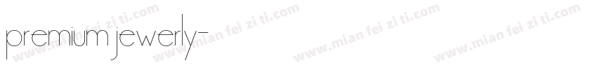 premium jewerly字体转换